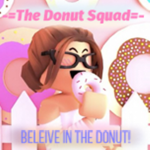 -=The Donut Squad=-