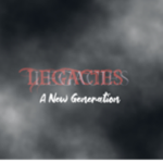 Legacies: A New Generation.