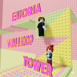 [UPD] Euoria Wallhop Tower