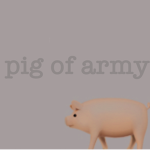 pig of army