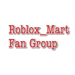 Roblox_Mart Fan Group