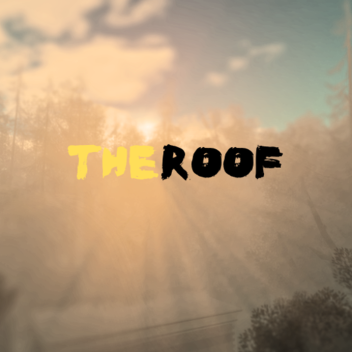 The Roof