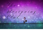 the designing club!