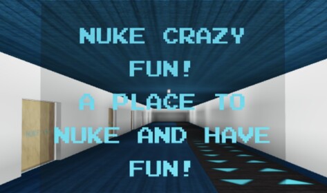 Nuke Crazy Fun
