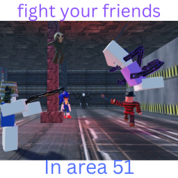 fight your friends in area 51