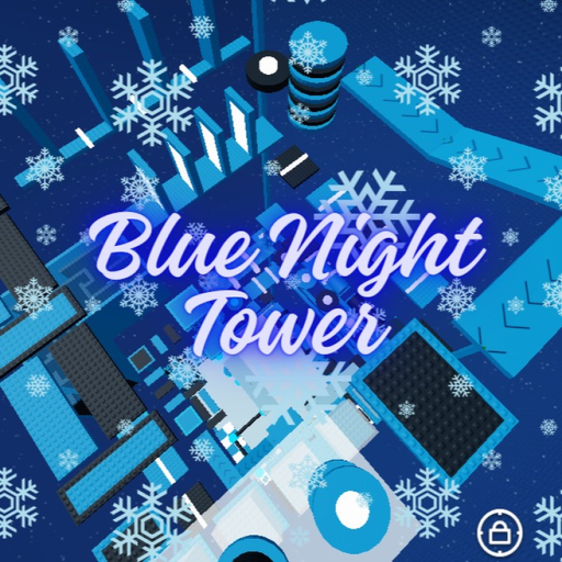 BLUE NIGHT TOWER