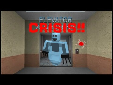 Evelvator Crisis