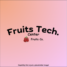 Fruits Technology Testing / Invention Center