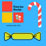 Vote For Noobs