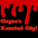 Clogno's Haunted City!