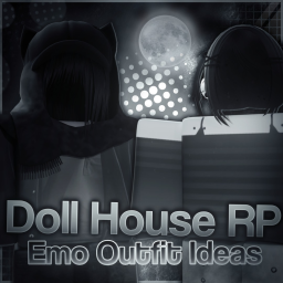 Dollhouse outfit ideas!
