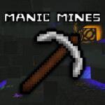 Manic Mines 🔨 [3 NEW LAYERS!]
