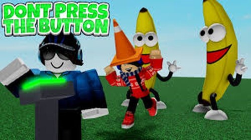 Don't Press The Button