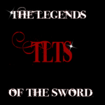 The Legends of the Sword.