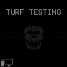 TURF TESTING [DEV BUILD]