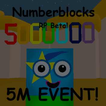 5M ETKİNLİK! Numberblocks RP (Beta )