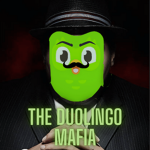THE DUOLINGO MAFIA AND GROUP HANGOUT