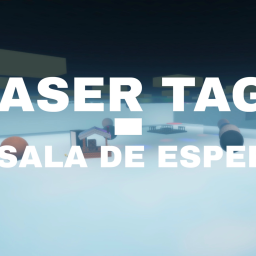 Lasr Tag-A Sala De Espera (sem tempo) UPDATE