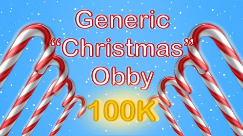 🎄Generic "Christmas" Obby! (300 STAGES!)