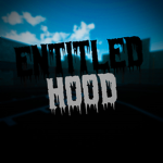 Entitled Hood Community