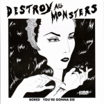 "Destroy All Monsters"