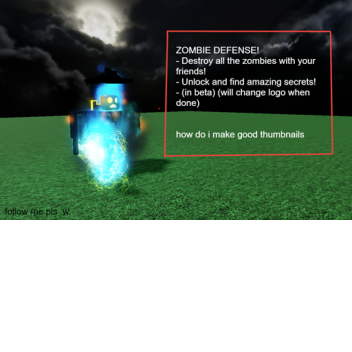 Zombie Defense! (Alpha/Beta)