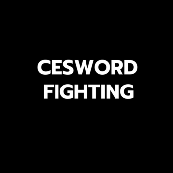 CeSword Fighting
