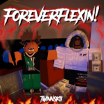 ForeverFlexin!