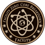 Facility Zero: Core Breakdown