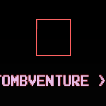 Tombventure