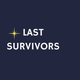 LAST SURVIVORS