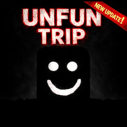 [New Update!]UNFUN TRIP
