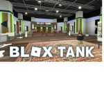The blox tank