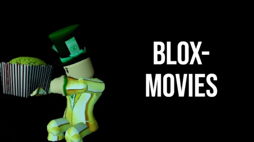 Blox-movies (WORKED)