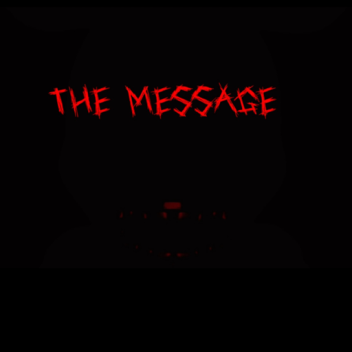 The Message