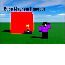 [PRE ALPHA 0.6] Cube Mayhem Hangout