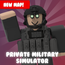 ⚔️ Private Military Simulator ⚔️
