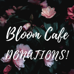 Bloom Cafe Donaton Server!