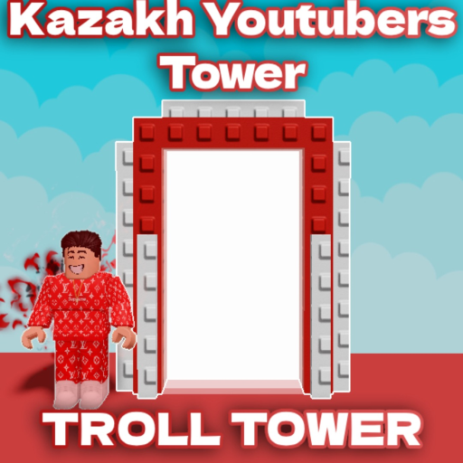 🖐️Kazakh Youtubers Troll Tower [🇰🇿]