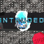 INTRUDED
