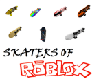 Skaters Of ROBLOX!