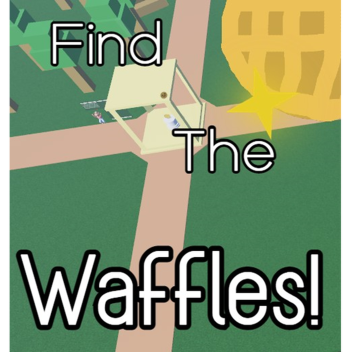 Find the Waffles!