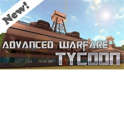 Advanced Warfare Tycoon