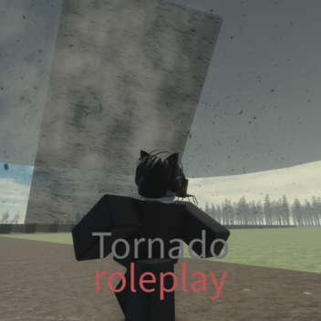 Roleplay de Tornado