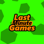 Last Minute Games
