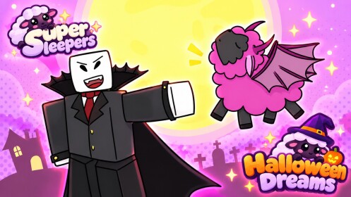 SUPER SLEEPERS! [HALLOWEEN🎃] 