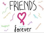 *+*Friends forever*+*