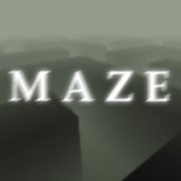 M A Z E