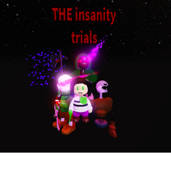 THE insanity trials 