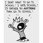 WE DONT LIKE SCHOOL!!!!